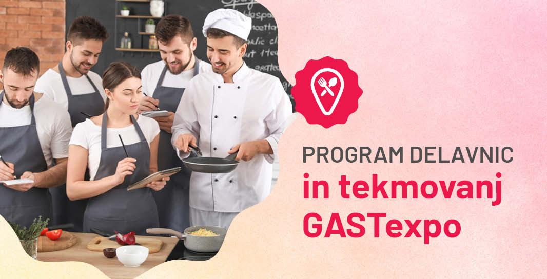Program delavnic in tekmovanj GASTexpo